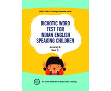 Dichotic Word Test for Indian English Speaking Children